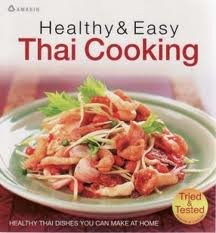 Imagen de archivo de Healthy & Easy Thai Cooking , 4 color printing a la venta por WorldofBooks