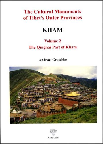 9789744800619: Kham, Vol. 2: The Qinghai Part of Kham (The Cultural Monuments of Tibet's Outer Provinces) by Andreas Gruschke (2005-04-01)