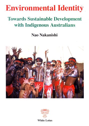 Stock image for Environmental Identity: Towards Sustainable Development with Indigenous Australians for sale by Masalai Press
