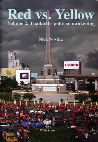 9789744801708: Red Vs Yellow: Volume 2: Thailand's Political Awakening