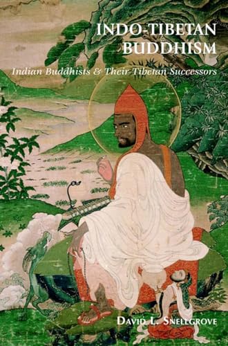 Beispielbild fr Indo-Tibetan Buddhism: Indian Buddhists & Their Tibetan Successors (Central Asian Studies) zum Verkauf von Herons' Nest Books