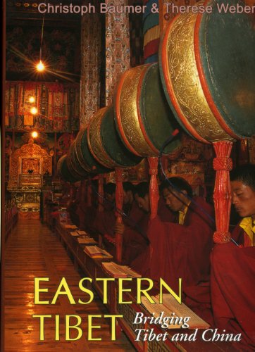 Stock image for Eastern Tibet Bridging Tibet and China for sale by Yak and Yeti Books