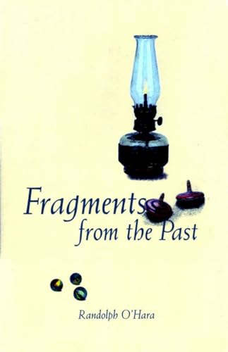 Beispielbild fr Fragments from the Past zum Verkauf von Ergodebooks