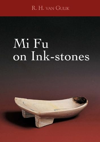 Imagen de archivo de Mi Fu on Inkstones a la venta por Sheafe Street Books