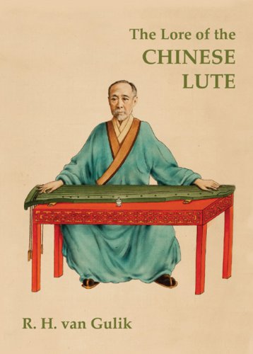 9789745241121: The Lore of the Chinese Lute: An Essay on the Ideology of the Ch'in