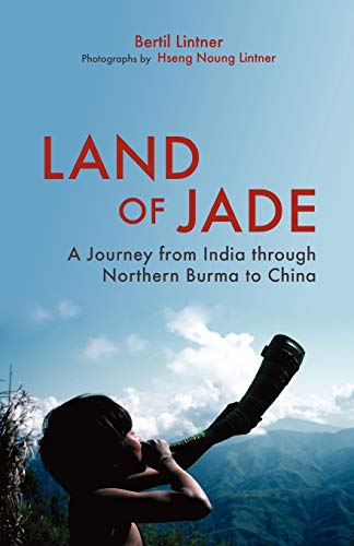 9789745241398: Land of Jade: A Journey from India Through Northern Burma to China [Idioma Ingls]