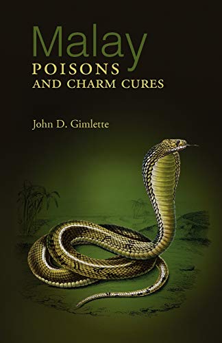 9789745241442: Malay Poisons And Charm Cures