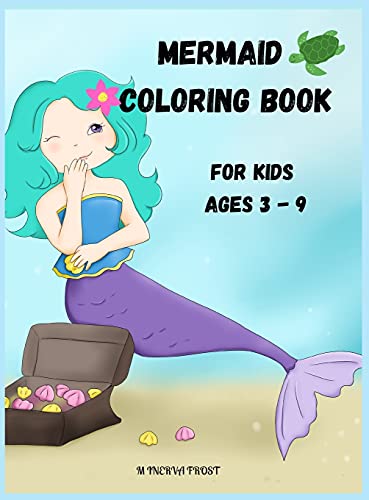 Beispielbild fr Mermaid Coloring Book for Kids Ages 3 - 9: Enjoy Coloring Beautiful Designs /Mermaids Coloring Book for Kids The children might spend some nice time c zum Verkauf von Buchpark