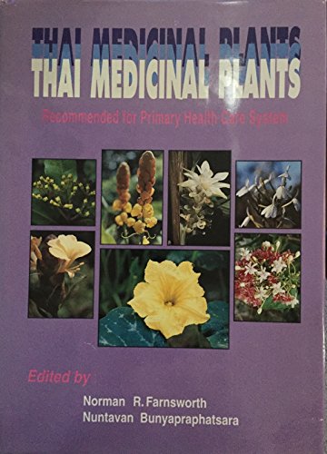 Thai Medicinal Plants Recommended for Primary Health Care System