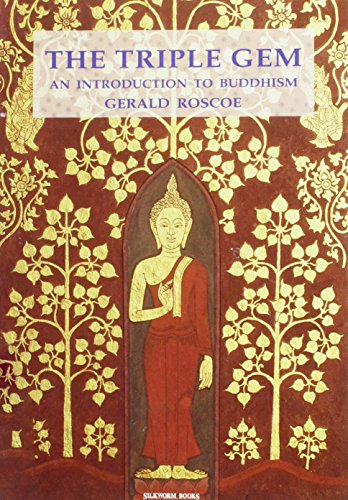 Beispielbild fr The Triple Gem: An Introduction to Buddhism zum Verkauf von WorldofBooks