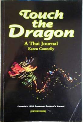 Stock image for Touch the Dragon: A Thai Journal for sale by The Book Garden