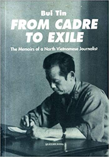 Stock image for From cadre to exile: The memoirs of a North Vietnamese journalist for sale by Joseph Burridge Books