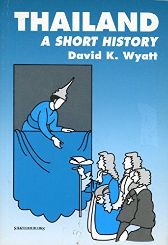 9789747047448: Thailand: A Short History