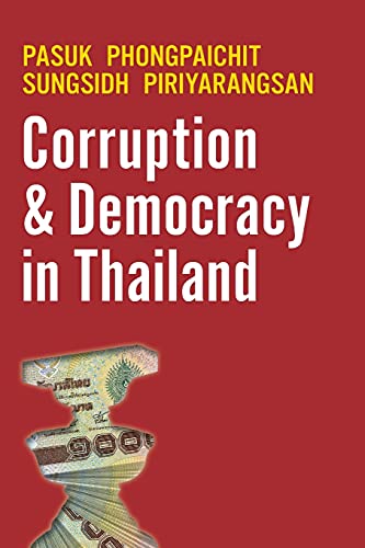 Beispielbild fr Corruption and Democracy in Thailand zum Verkauf von Reuseabook