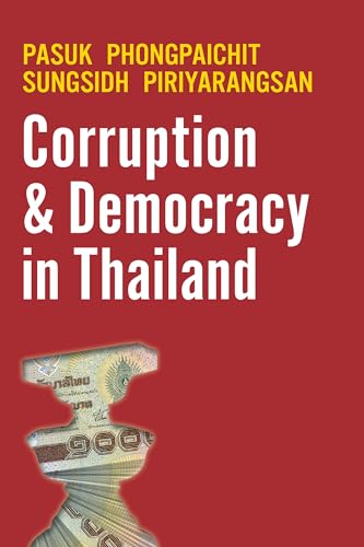 9789747100310: Corruption and Democracy in Thailand