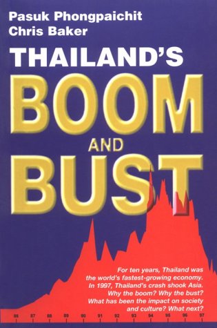 Imagen de archivo de Thailand's Boom and Bust: Revised Edition a la venta por Wonder Book