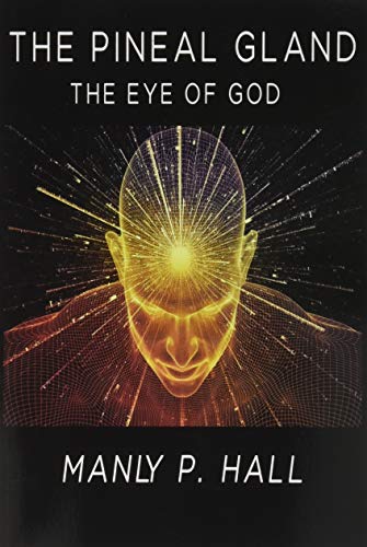 9789747355062: The Pineal Gland: The Eye Of God
