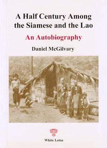 Imagen de archivo de A Half Century Among the Siamese and Lao a la venta por Books From California