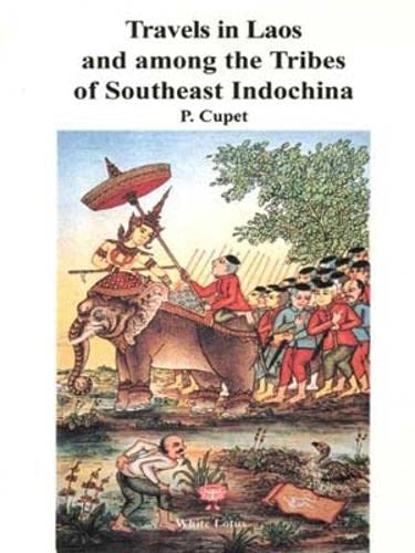 Beispielbild fr Travels in Laos and Among the Tribes of Southwest Indochina (Pt. 6) zum Verkauf von Books From California