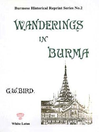 Beispielbild fr Wanderings in Burma zum Verkauf von 3rd St. Books
