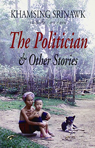 The Politician and Other Stories - Srinawk, Khamsing