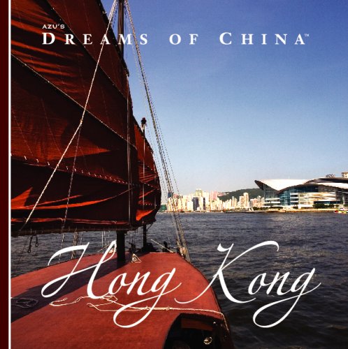 AZU's Dreams of China Hong Kong (Dreams of) (9789748136578) by Michael Spencer