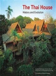 9789748225050: The Thai House: History and Evolution