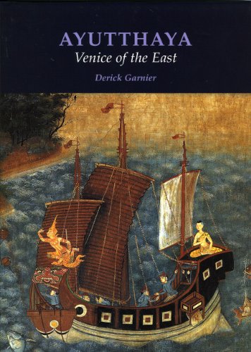 9789748225609: Ayutthaya: Venice of the East [Idioma Ingls]