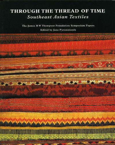 Through the Thread of Time: Southeast Asian Texti