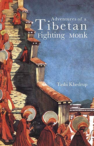 Beispielbild fr Adventures of a Tibetan Fighting Monk zum Verkauf von Ria Christie Collections