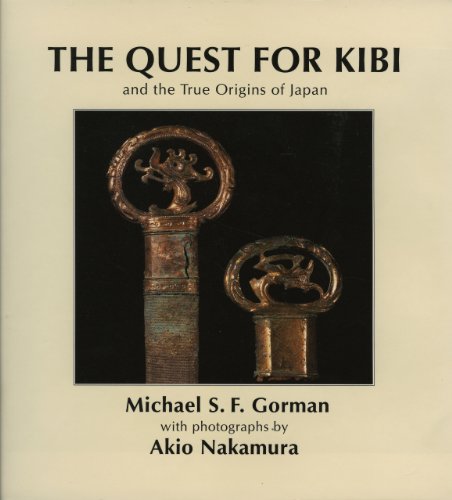 Beispielbild fr Quest for Kibi: And the True Origins of Japan (White orchid books) zum Verkauf von WorldofBooks