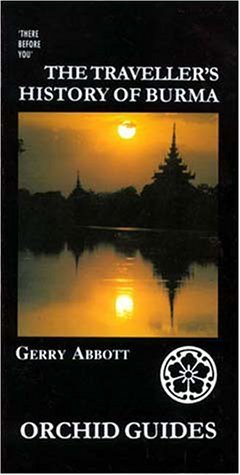 Beispielbild fr The Traveller's History Of Burma zum Verkauf von WorldofBooks