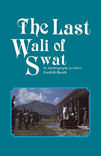 Stock image for The Last Wali of Swat for sale by Ria Christie Collections