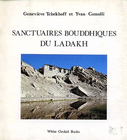 Beispielbild fr Sanctuaires bouddhiques du Ladakh zum Verkauf von Ammareal