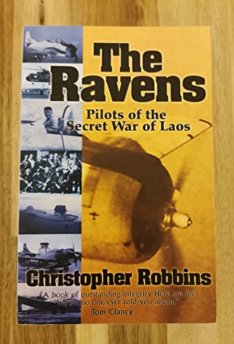 Stock image for The ravens: Pilots of the secret war of Laos for sale by Ergodebooks