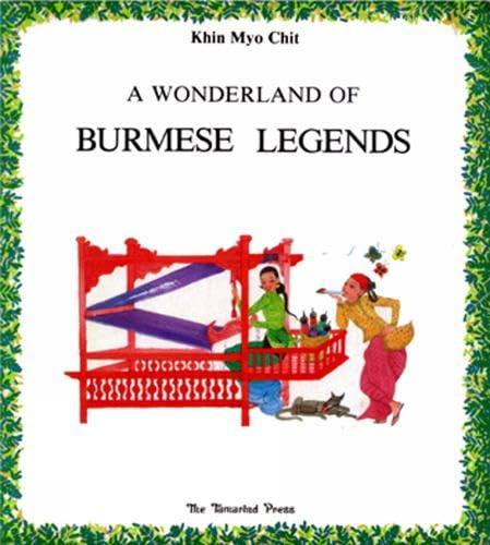 Beispielbild fr Wonderland Of Burmese Legends A zum Verkauf von Ammareal
