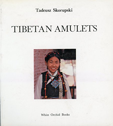 9789748304052: Tibetan Amulets (White orchid books)