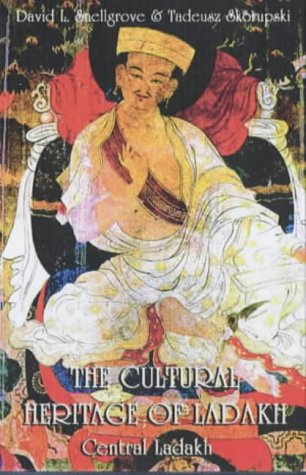 9789748304533: Cultural Heritage of Ladakh: Central Ladakh Volume 1