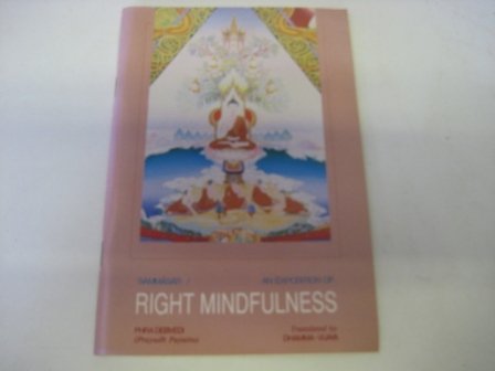 Beispielbild fr SAMMASATI: An Exposition of Right Mindfulness zum Verkauf von Occultique