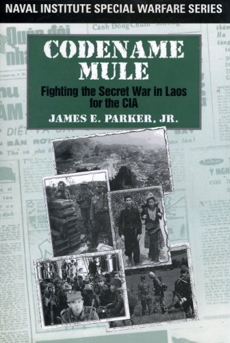 9789748434056: Codename Mule: Fighting the Secret War in Laos for the CIA