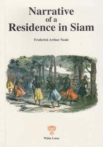 Narrative of a Residence in Siam at the Capital of the Kingdom of Siam (1850)