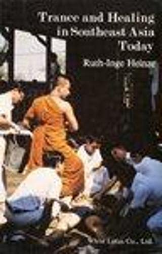 Imagen de archivo de Trance and Healing in Southeast Asia Today a la venta por Kona Bay Books