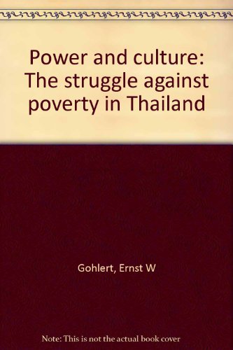 Stock image for Power and culture: The struggle against poverty in Thailand for sale by HPB-Red