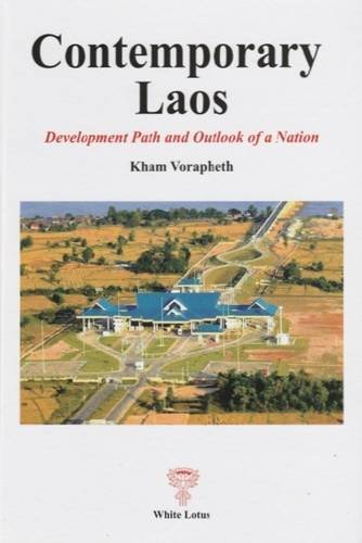 9789748495859: Contemporary Laos: Development Path and Outlook of a Nation