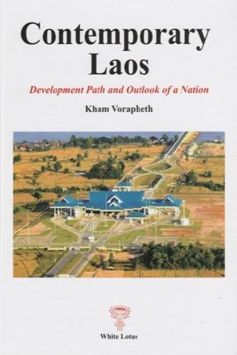 Stock image for Contemporary Laos: Development Path and Outlook of a Nation for sale by medimops