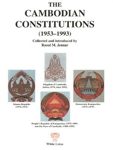 9789748496368: The Cambodian Constitutions (1953-1993)