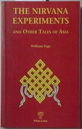 Nirvana Experiments and Other Tales of Asia (9789748496405) by Bill Page