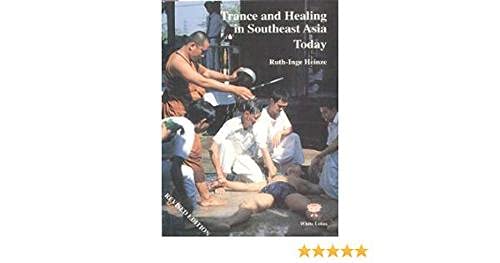 Stock image for Trance and Healing in South East Asia Today for sale by Kona Bay Books