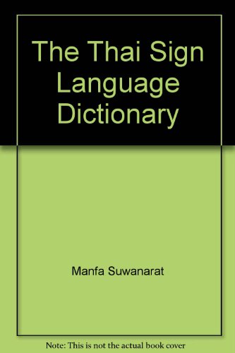 9789748687537: The Thai Sign Language Dictionary