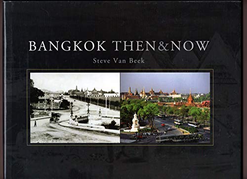 Imagen de archivo de Bangkok Then and Now a la venta por Dream Books Co.